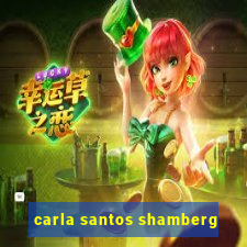 carla santos shamberg